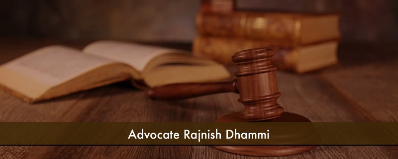 Advocate Rajnish Dhammi 
